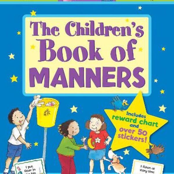 The Children's Book of Manners Includes Stickers