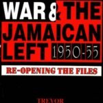 Cold War and the Jamaican Left