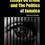 Essays on Crime and Politics in Jamaica