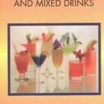 Caribbean Cocktails and Mixed Drinks