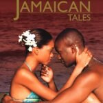 Erotic Jamaican Tales