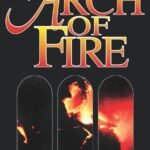 Arch of Fire