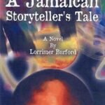 A Jamaican Storyteller's Tale