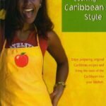 Vegetarian Cooking Caribbean Style