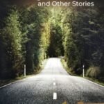 The Way Home and Other Stories (NEW)