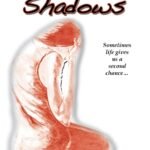 Shameful Shadows