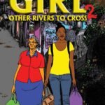 Inner City Girl 2: Other Rivers To Cross