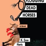 Flogging Dead Horses