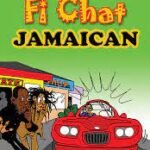 Learn fi Chat Jamaican