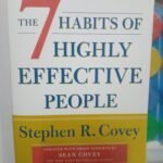 The 7 Habits of Highly Effective People
