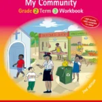 Macmillan Primary Integrated Studies (MPIS) Jamaica Primary Integrated Studies 2e Grade 2 Workbook 3 My Community