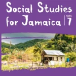 Collins Social Studies for Jamaica Grade 7: Student?s Book