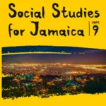 Collins Social Studies for Jamaica form 9: Student?s Book