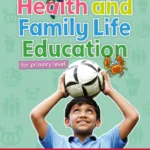 Primary Health and Family Life Education Activity Book Primary Level- Level 4