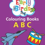 Early Birds ABC Colouring Book