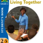 Macmillan Primary Integrated Studies: Grade 2 Term 2 Student's Book: Living Together Macmillan Primary Books