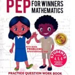 PEP for Winners Mathematics with word problems Volume 1