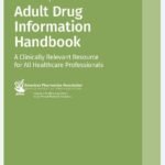 Adult Drug Information Handbook 32nd edition