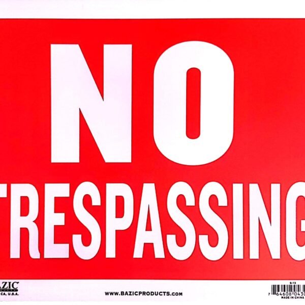 Signs No Trespassing 9*12 inches