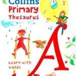 Collins Primary Thesaurus: Learn With Words (Collins Primary Dictionaries