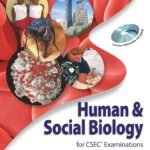 Human & Social Biology for CSEC Examinations 6th Edition Student's Book and CD-ROM