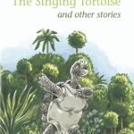 Tales From Africa #2 The Singing Tortoise And Other Stories