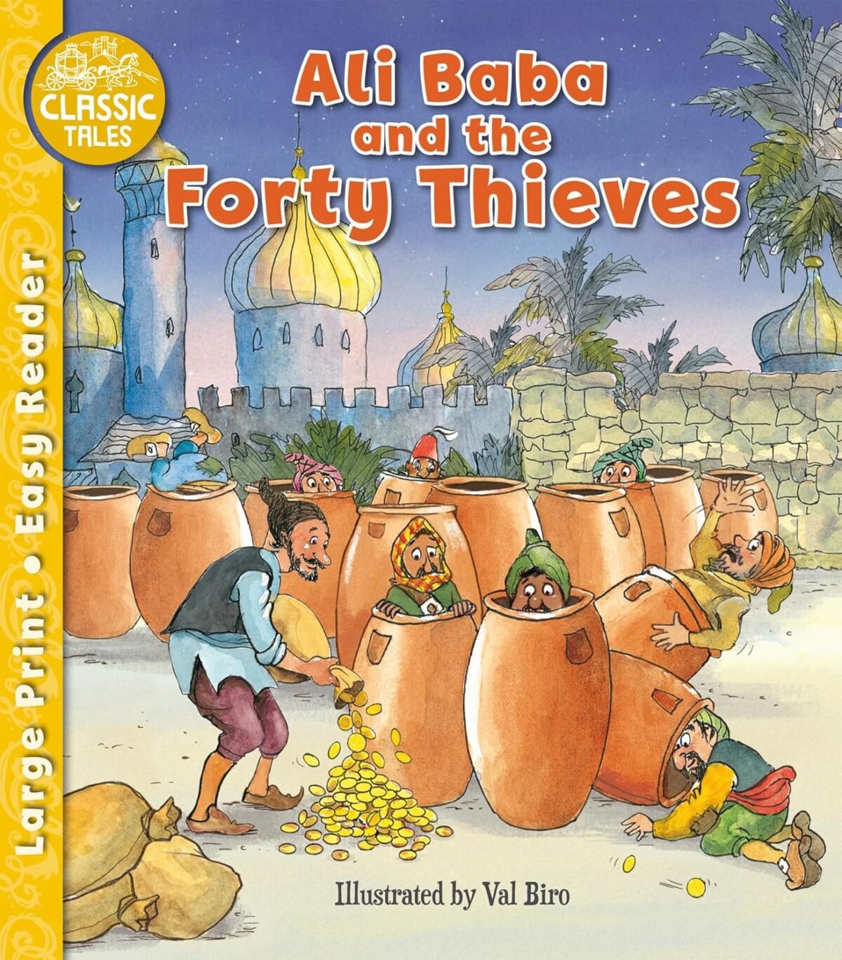 Ali BaAli Baba and the Forty Thieves (Classic Tales Easy Readers) Paperback – September 21, 2023 - Image 1