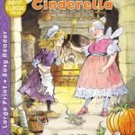 Cinderella (Classic Tales Easy Readers) Paperback – September 21, 2023