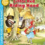 Little Red Riding Hood (Classic Tales Easy Readers) Paperback – September 21, 2023