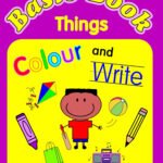 Basic Book Things - Colour and Write