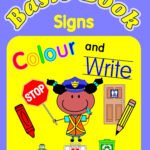 Basic Book Signs colour and write