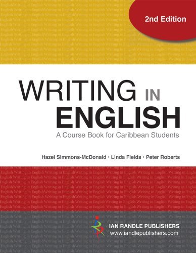 Writing In English (a course book for Caribbean students - 2nd Edition)