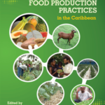 Sustainable Food Production Practices in the Caribbean Volume 1