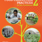 Sustainable Food Production Practices in the Caribbean Volume 2
