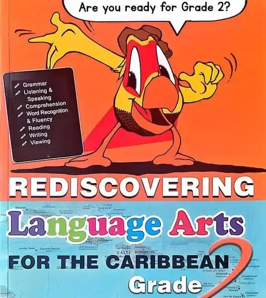 Rediscovering Language Arts for the Caribbean Grade 2