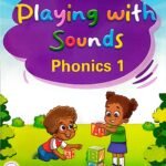Playing with Sounds phonics 1