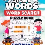 Sight Words Word Search Puzzle Book For Kids