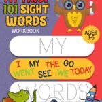 My First 101 Sight Words Workbook Ages 3-5
