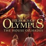 Heroes of Olympus - The House of Hades