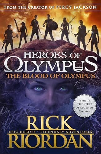 The Blood Of Olympus. Heroes Of Olympus Book 5