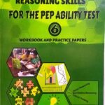 Building Reasoning Skills for the PEP ability test grade 6