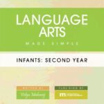Language Arts Made Simple - Infants: Second Year