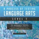 A Process of Testing Language Arts - Level 1