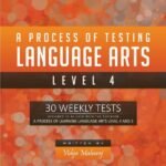 A Process of Testing Language Arts - Level 4
