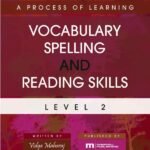 A Process of Learning Vocabulary, Spelling and Reading Skills - Level 2