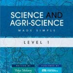 Science and Agri-Science Made Simple - Level 1