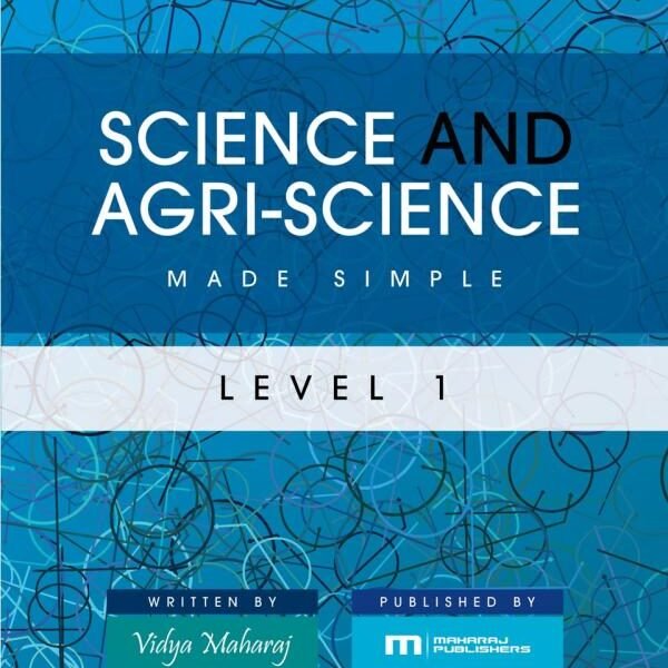 Science and Agri-Science Made Simple - Level 1