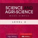Science and Agri-Science Made Simple - Level 2