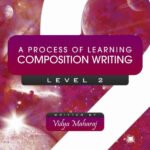 A Process of Learning Composition Writing - Level 2