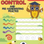 Pen Control And Pre-Handwriting Practice, Activity Book For Kids